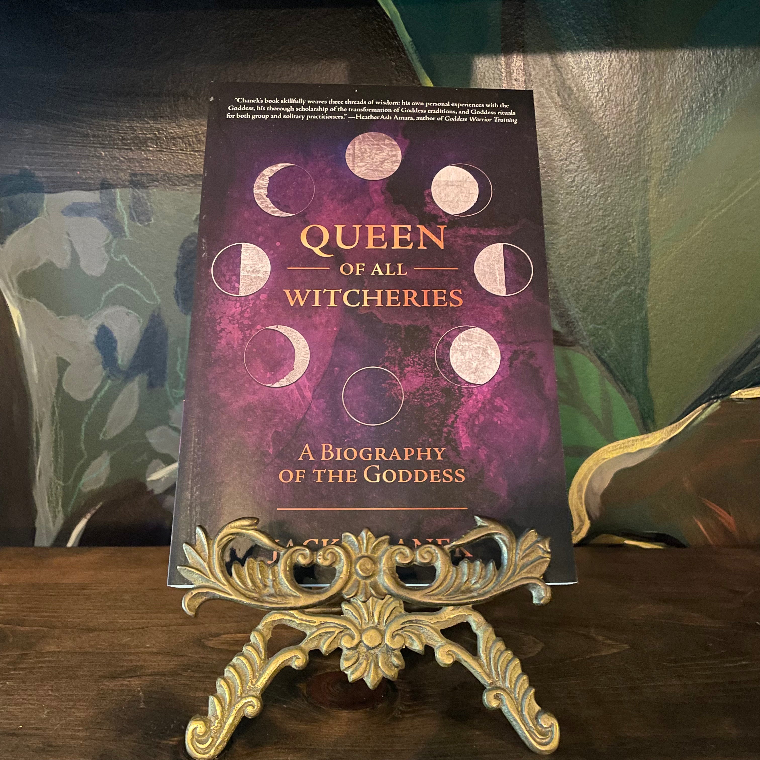 Queen of All Witcheries by Jack Chanek