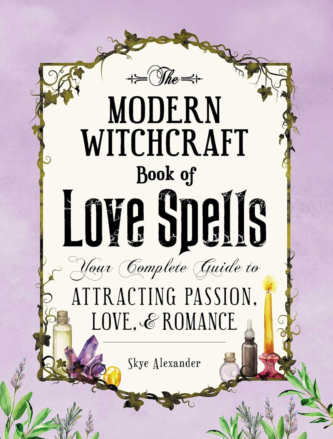 Modern Witchcraft Book of Love Spells