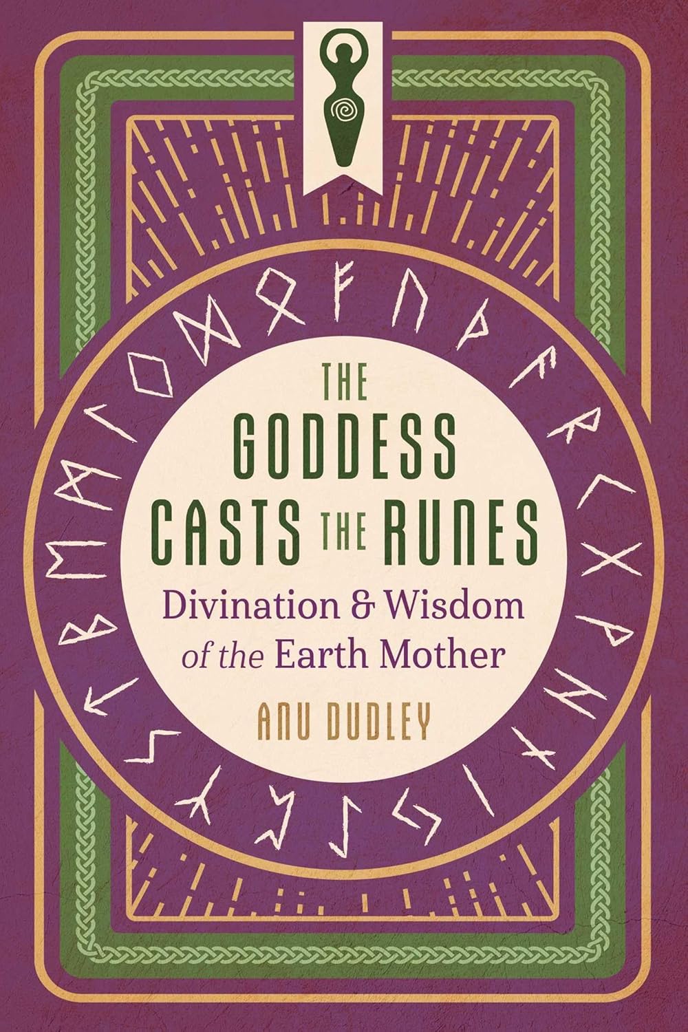 The Goddess Casts The Runes Dudley, Anu