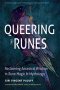 Queering The Runes Plouff, Siri, Vincent