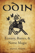 Odin: Ecstasy, Runes & Norse Magic