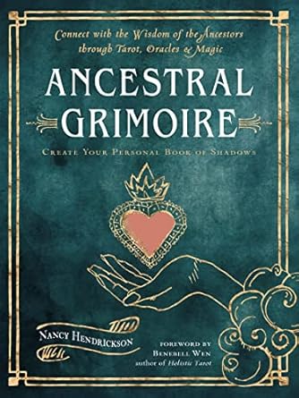 Ancestral Grimoire Wen, Benebell - Hendrickson, N