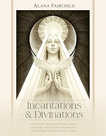 Incantations and Divinations Fairchild, Alana