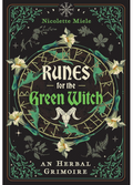 Runes for the Green Witch Miele, Nicolette