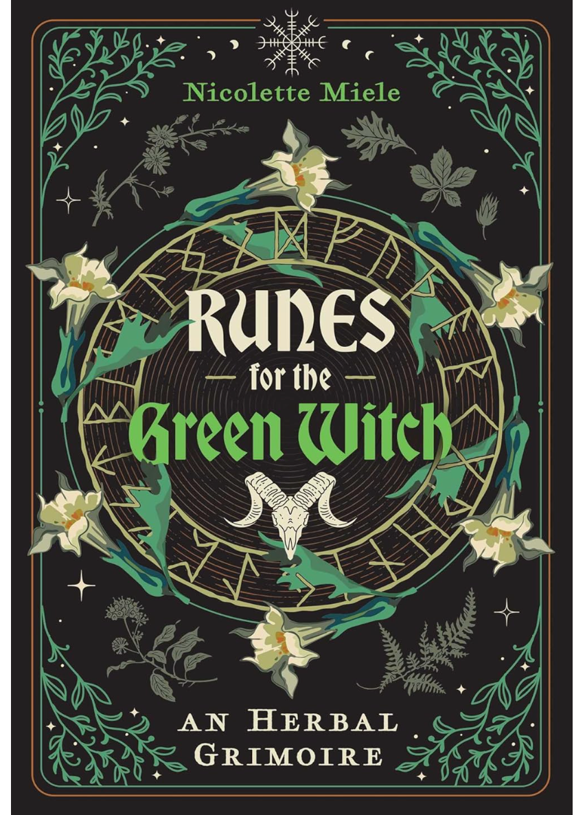 Runes for the Green Witch Miele, Nicolette