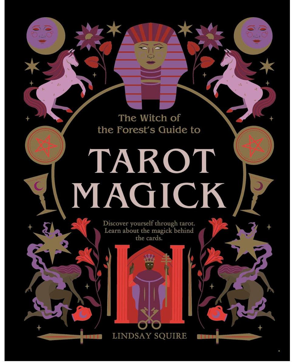 Tarot Magick by Lindsay Squire and Viki Lester
