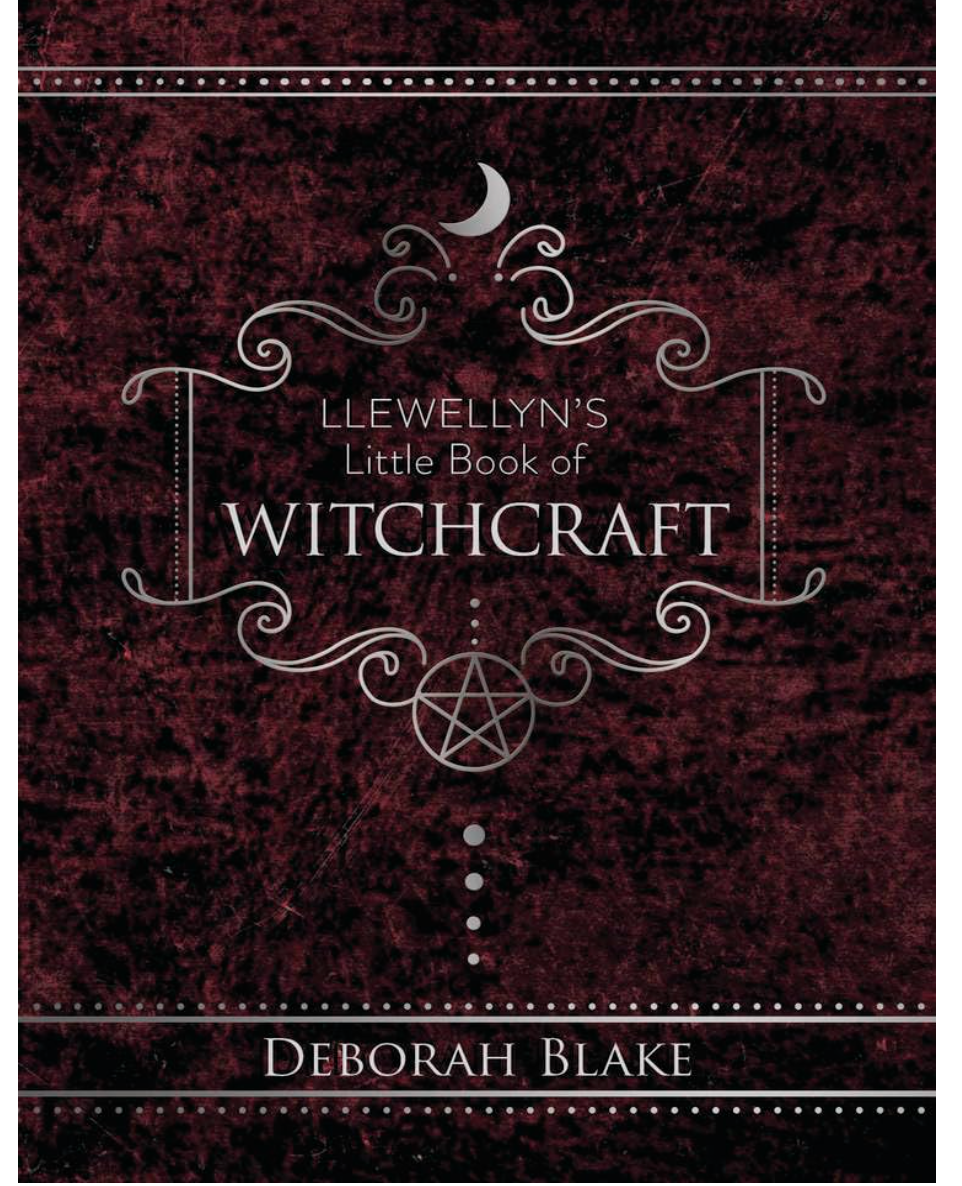 Llewellyns Little Book of Witchcraft Blake, Deborah