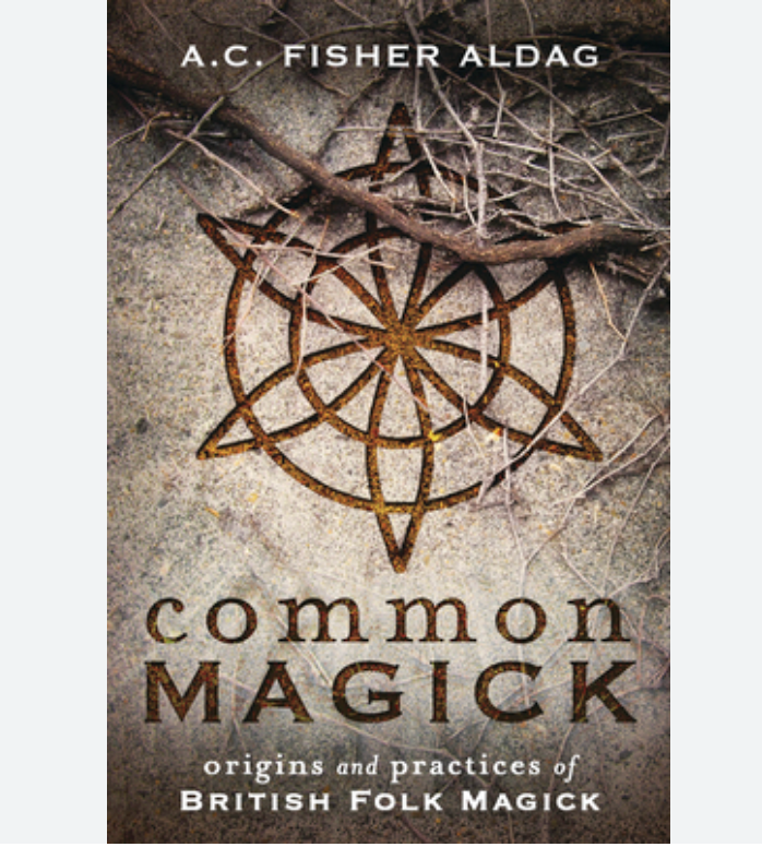 Common Magick Fisher Aldag, A.C
