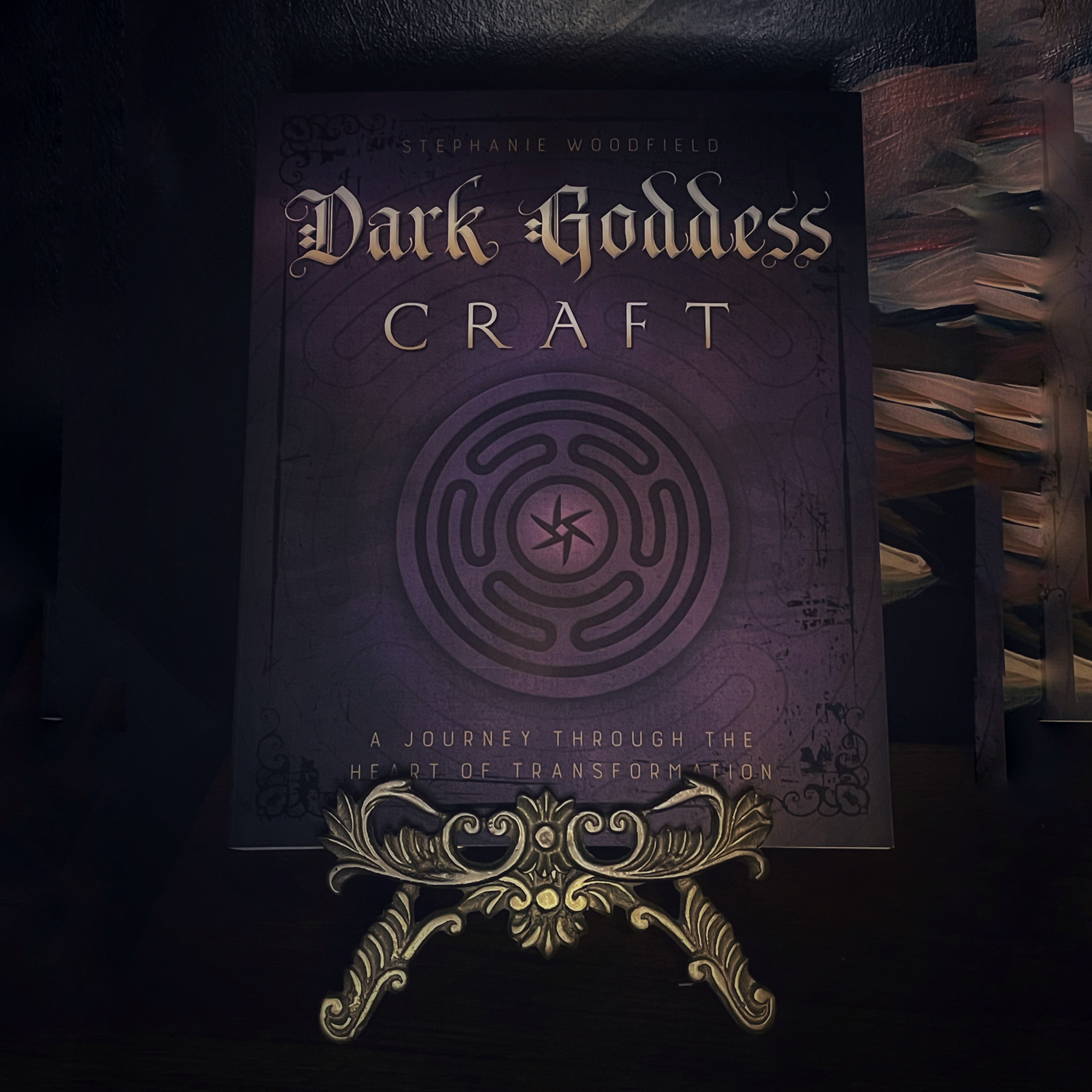 Dark Goddess Craft: A Journey Through the Heart of Transformation by Stephanie Woodfield