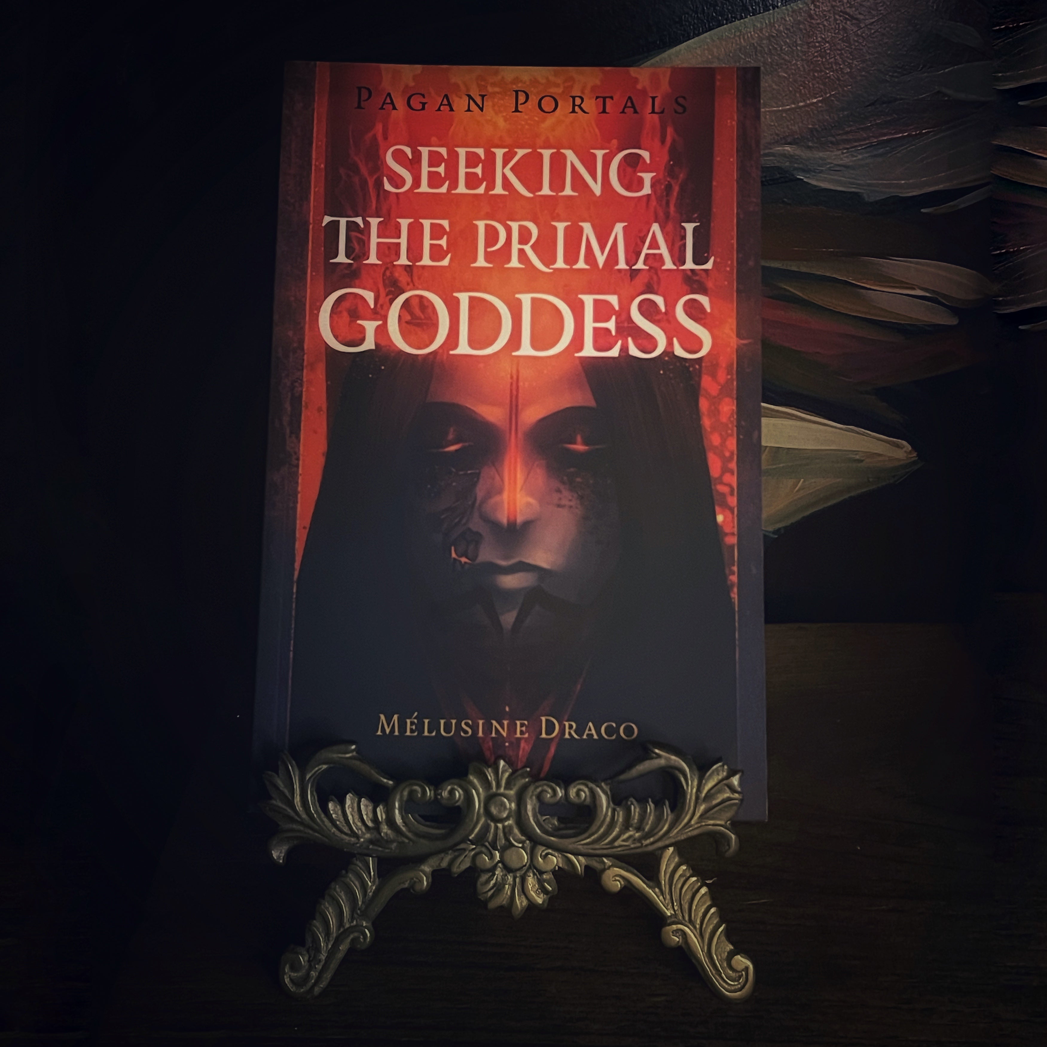 Pagan Portals: Seeking the Primal Goddess