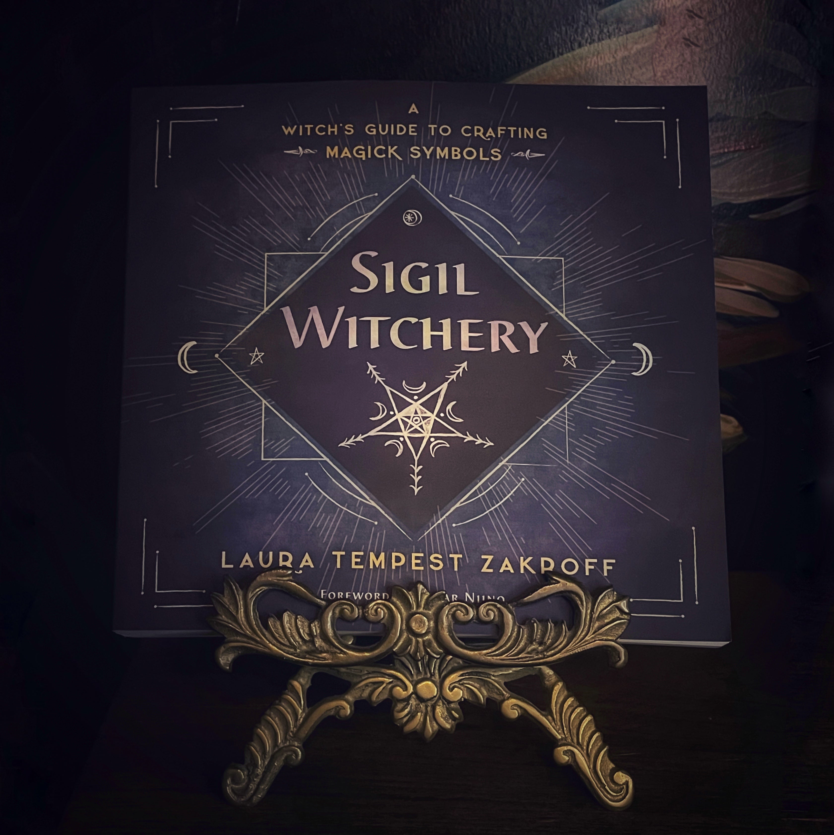 Sigil Witchery: A Witch's Guide to Crafting Magick Symbols