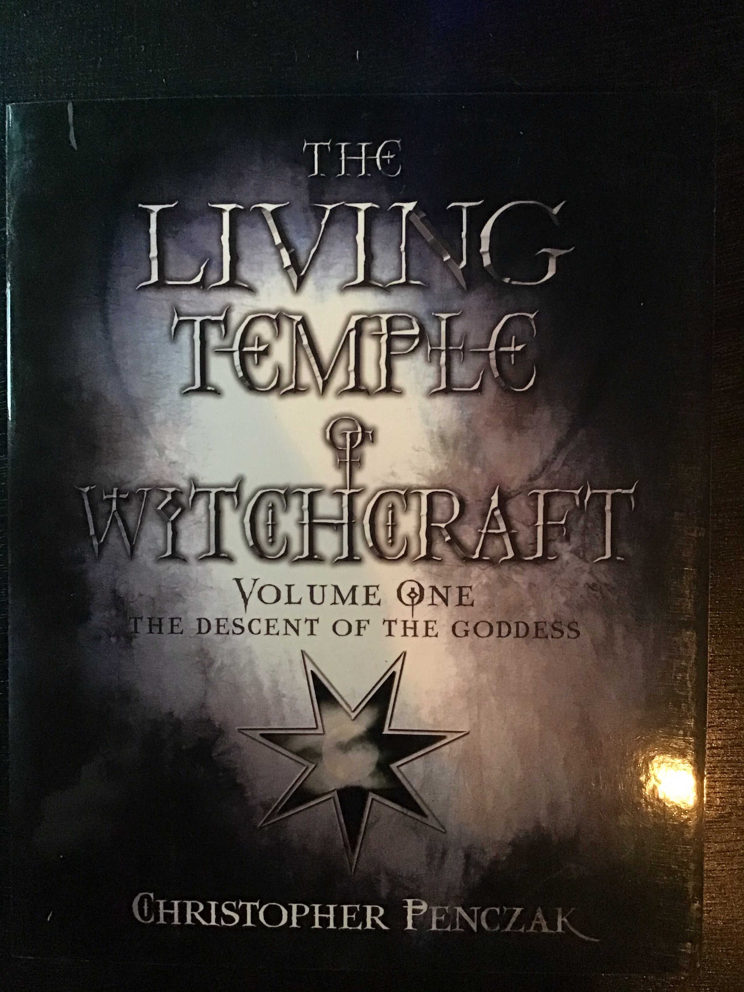 The Living Temple of Witchcraft: Volume One by Christopher Penczak