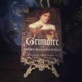 Grimoire of the Thorn-Blooded Witch: Mastering the Five Arts of Old World Witchery